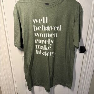 💓⚡️$10 DEALS 
Green Graphic T-Shirt, female empowerment, size large